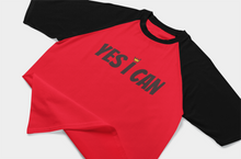 Load image into Gallery viewer, Yes I Can - Raglan Sleeve Tee
